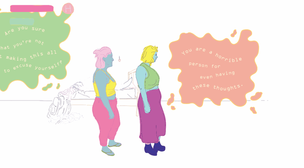 An animation of two adults standing in a space, facing off to the side. To the left of them is text that's partially cut-off. To the right is text reading You are a horrible person for even having these thoughts.